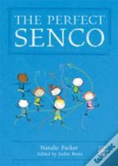 The Perfect Senco