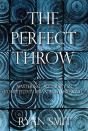 The Perfect Throw - Preview