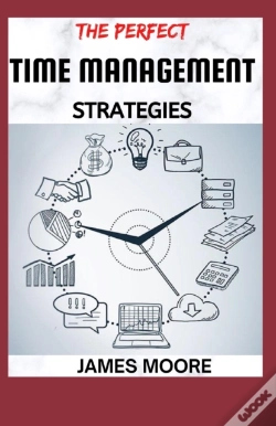 Capa do artigo The Perfect Time Management Srategies