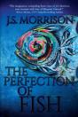 The Perfection Of Fish - Preview