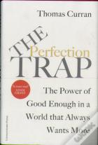 The Perfection Trap