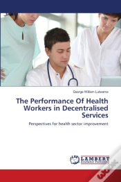 Capa do artigo The Performance Of Health Workers In Dec