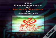 The Performance Of Human Rights In Morocco