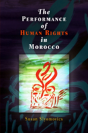 The Performance Of Human Rights In Morocco - Preview