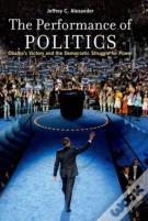 The Performance Of Politics