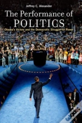 The Performance Of Politics