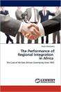 The Performance Of Regional Integration In Africa - Preview