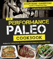 The Performance Paleo Cookbook