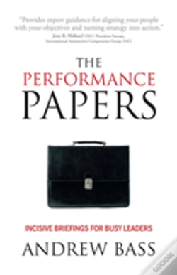 Capa do artigo The Performance Papers - Incisive Briefings For Busy Leaders