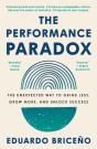 The Performance Paradox - Preview