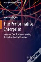 The Performative Enterprise