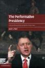The Performative Presidency - Preview