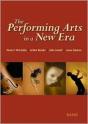 The Performing Arts In A New Era - Preview