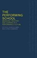 The Performing School