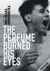 Capa do artigo The Perfume Burned His Eyes
