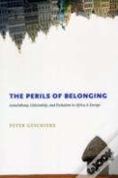 The Perils Of Belonging