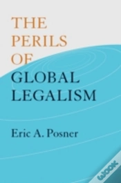 Capa do artigo The Perils Of Global Legalism