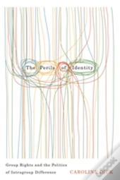 The Perils Of Identity