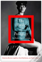 The Perils Of Pedagogy