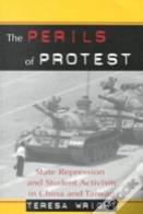 The Perils Of Protest