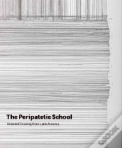 Capa do artigo The Peripatetic School - Itinerant Drawing From Latin America