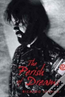 The Perish Of Dreams