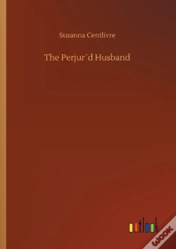 Capa do artigo The Perjur'D Husband