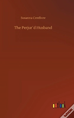 Capa do artigo The Perjur'D Husband