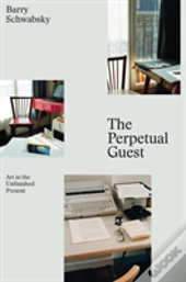 The Perpetual Guest