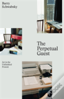 The Perpetual Guest
