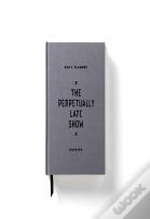 The Perpetually Late Show Undated Standard Planner