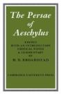 The Persae Of Aeschylus - Preview