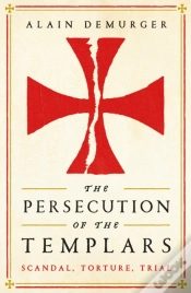 Capa do artigo The Persecution Of The Templars