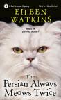 The Persian Always Meows Twice - Preview