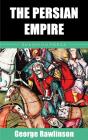 The Persian Empire - Preview
