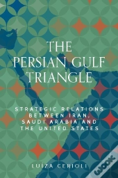The Persian Gulf Triangle