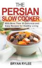 The Persian Slow Cooker - Preview