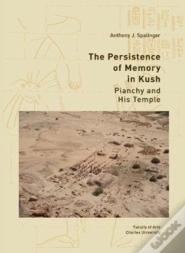 The Persistence Of Memory In Kush
