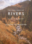 The Persistence Of Rivers