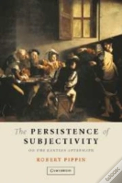 Capa do artigo The Persistence Of Subjectivity
