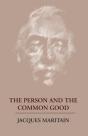 The Person And The Common Good - Preview
