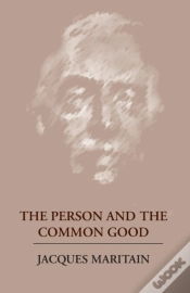 Capa do artigo The Person And The Common Good