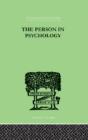 The Person In Psychology - Preview