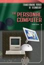 The Personal Computer - Preview