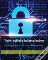 The Personal Digital Resilience Handbook