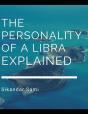 The Personality Of A Libra, Explained - Preview
