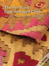 The Peruvian Four-Selvaged Cloth