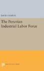 The Peruvian Industrial Labor Force - Preview