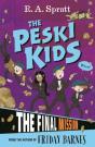 The Peski Kids 5: The Final Mission - Preview