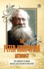The Peter Kropotkin Anthology The Conquest Of Bread & Mutual Aid A Factor Of Evolution - Preview